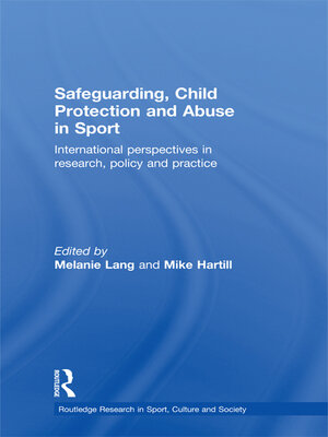 cover image of Safeguarding, Child Protection and Abuse in Sport
